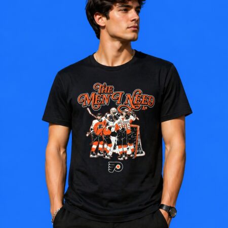 Flyers Hockey 2026: "The Men I Need" Stanley Cup Playoffs Shirt