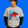 Billi Gordon "Looking For Love Settling For Lust" Meme Shirt