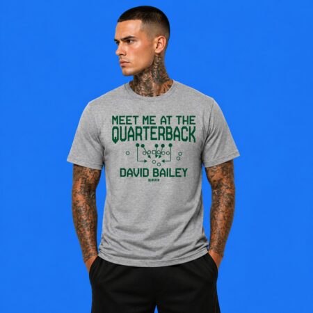 David Bailey "Meet Me At The Quarterback" NY Jets Draft Shirt