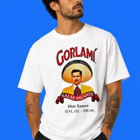 Gorlami Salsa Picante Hot Sauce 10 FL OZ 296 mL Parody Graphic Shirt