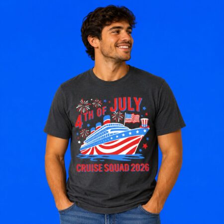 4th Of July Cruise Squad 2026 Patriotic Shirt