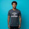 Africa vs Everybody Afro Nation Pan-Africanism Shirt