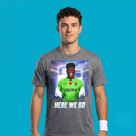 Andre Onana To Trabzonspor Here We Go Shirt