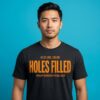 As Of June 100000 Holes Filled Mayor Mamdani Blitz Shirt
