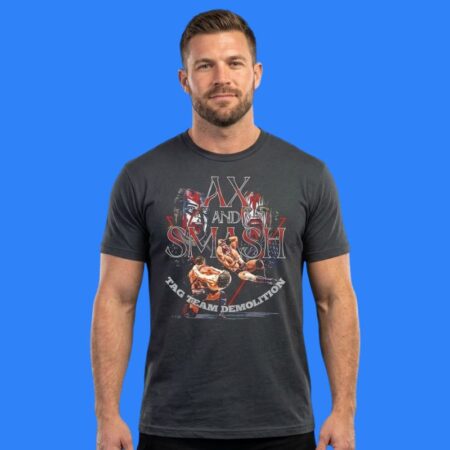Ax And Smash Tag Team Demolition Finish Off Shirt