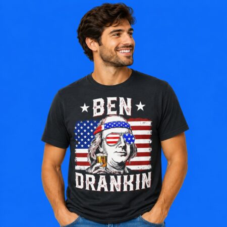 Benjamin Franklin Ben Drankin Shirt