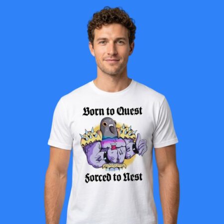 Born To Quest Forced To Nest Dove Gym Shirt