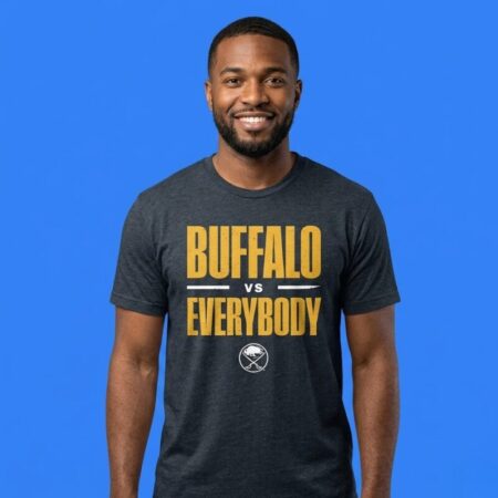 Buffalo Sabres Buffalo vs Everybody shirt style