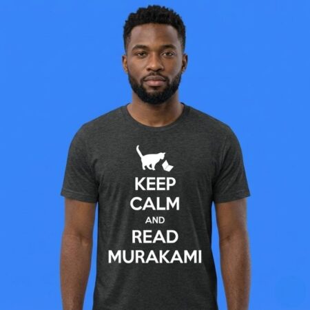 Cat Keep Calm and Read Murakami Shirt