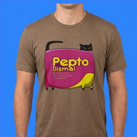 Cat Pepto Dismal Mad At Government Shirt