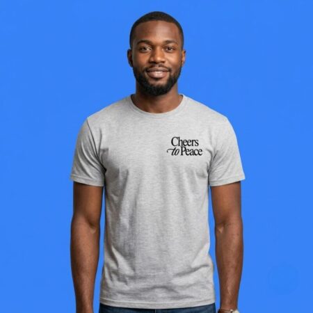 Cheers To Peace Grab The Tequila 2-Sided Shirt