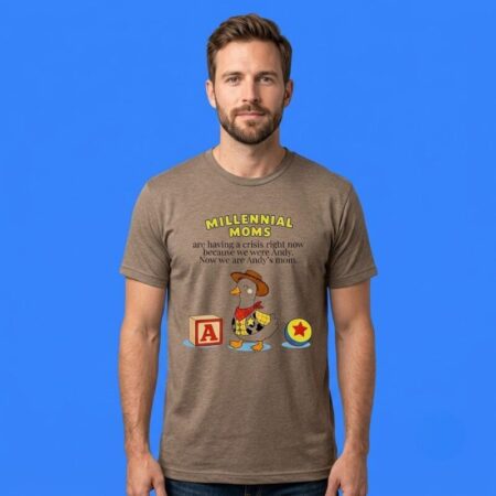 Duck X Toy Story Millennial Moms Are Having A Crisis Tee