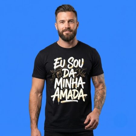 Eu sou da minha Amada shirt, sweatshirt & apparel
