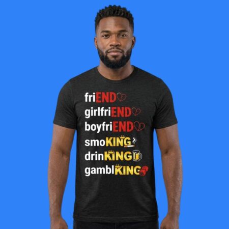 Friend Girlfriend Boyfriend Gambling End King 2026 Shirt