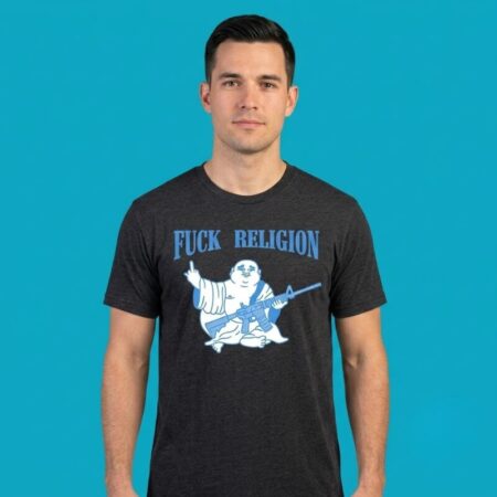 Fuck Religion Bold Slogan Shirt
