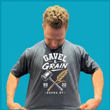 Gavel And Grain 99-22 Bronx NY Law Agriculture T-Shirt