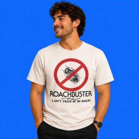 Ghostbusters I Ain't Fraid Of No Roach Shirt