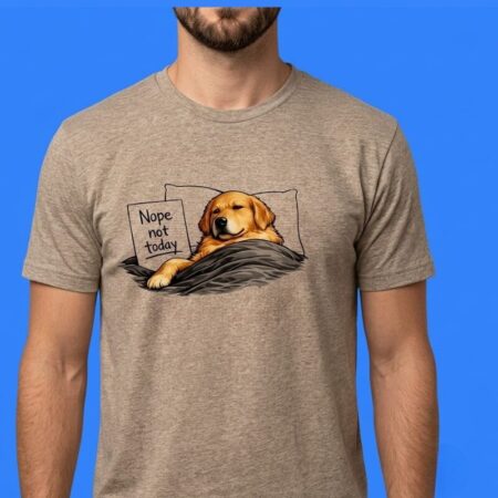 Golden Retriever Sleep Nope Not Today Shirt