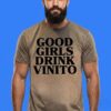 Good Girls Drink Vinito Wine Shirt