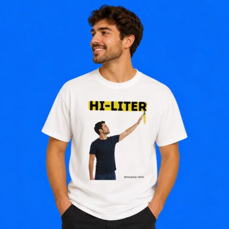 Hi-Liter Dyslexia Test Meme Graphic Shirt Trippy Optical Illusion Humor Tee