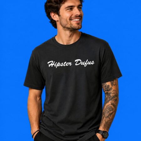 Hipster Dufus Retro Typography Shirt