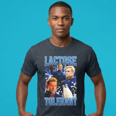 Homelander Lactose Tolerant 90s Bootleg Meme Shirt