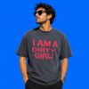 I Am A Dirty Girl Graphic Shirt