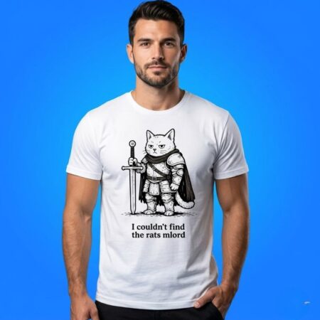 I Couldn't Find The Rats M'Lord Cat Knight Shirt