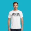 I Have To Make Dead Dad Jokes Or I Will Also Die Shirt