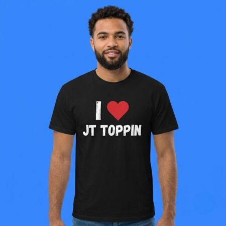 I Love JT Toppin shirt trendy fan apparel gear