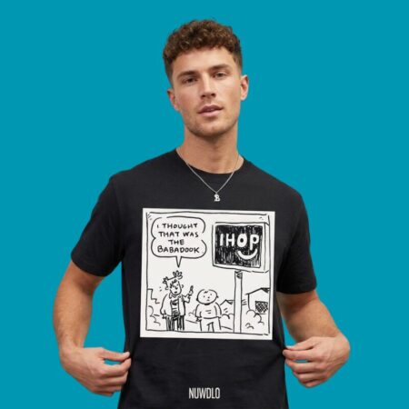 I Thought That Was The Babadook IHOP Funny T-Shirt