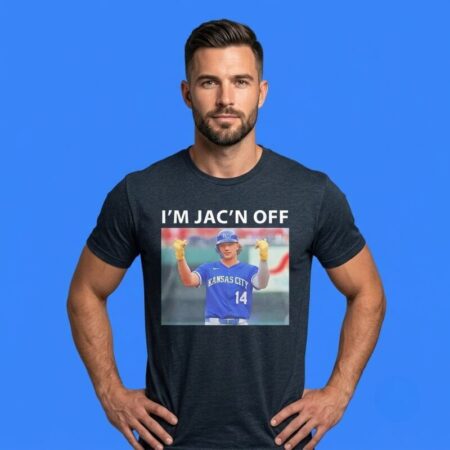 I’m Jacn Off Baseball Kansas City T-Shirt