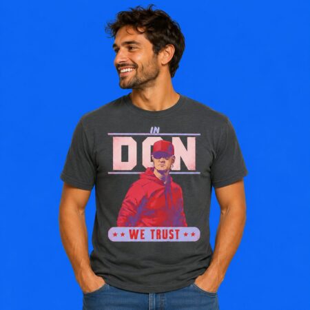 In Don Mattingly Philadelphia We Trust Shirt