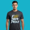 Jaguars GM James Gladstone Fuck Them Picks T-Shirt