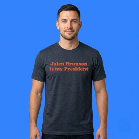 Jalen Brunson Is my President shirt basketball