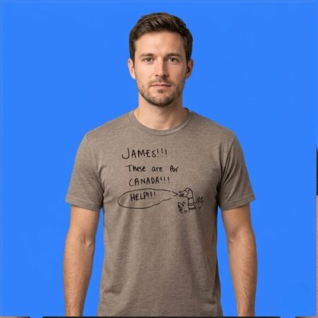 James These Are For Canada Help Duck Shirt