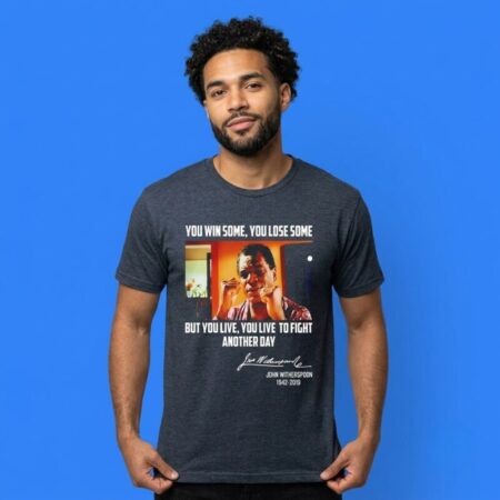 John Witherspoon Live To Fight Another Day Shirt