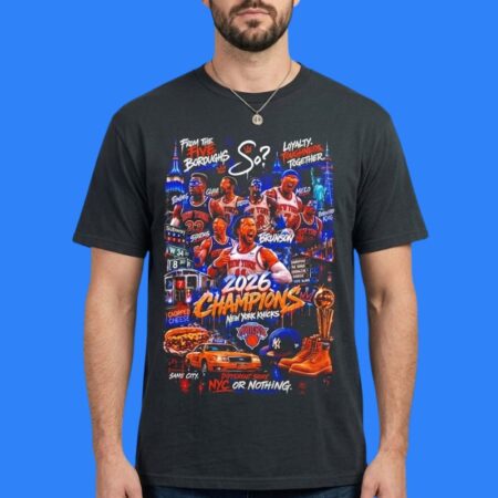 Knicks 2026 Champions Five Boroughs Loyalty Shirt