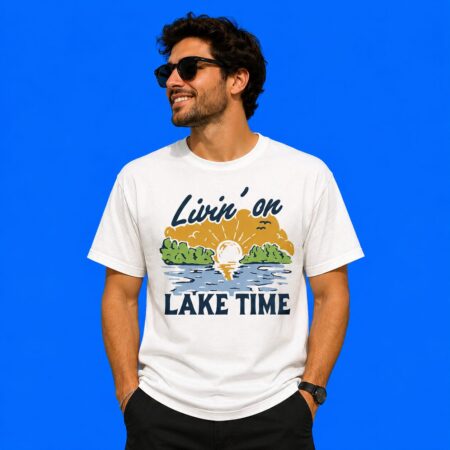 Livin' On Lake Time Vintage Summer Shirt