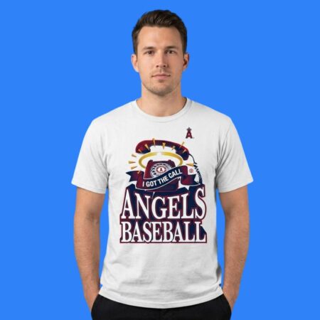 Los Angeles Angels I Got The Call Baseball Shirt
