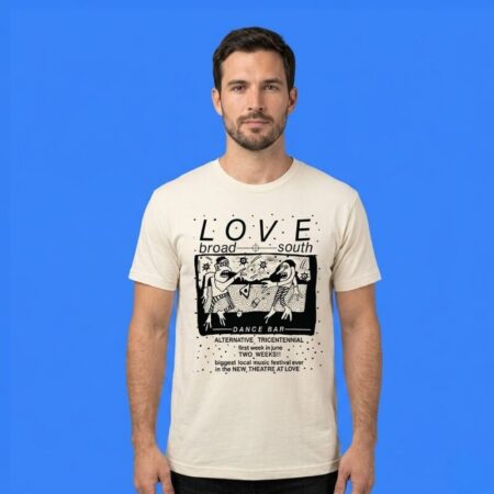 Love Borad South Dance Bar Alternative Tricentennial Graphic Tee