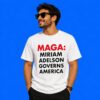 Maga Miriam Adelson Governs America White Shirt