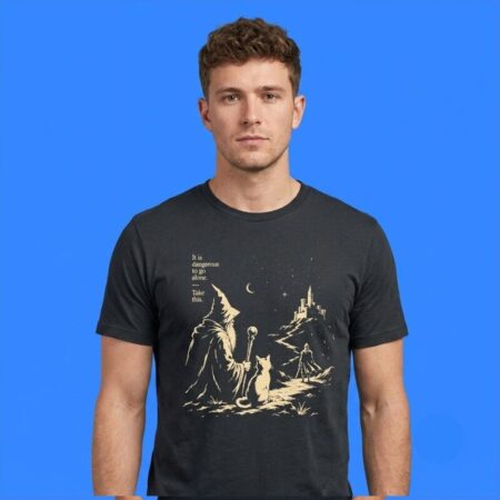 Mage And Knight It Is Dangerous To Go Alone Take This Tee