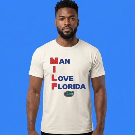 Man I Love Florida Gators College Football Fan Shirt