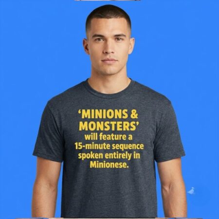 Minions Monsters Sequence In Minionese Shirt