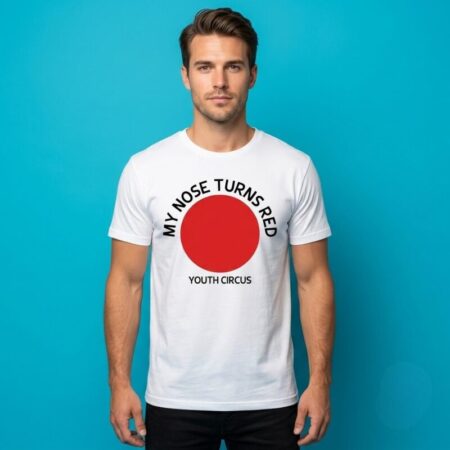 My Nose Turns Red Youth Circus Shirt