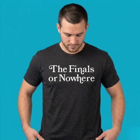 NY Knicks Finals Or Nowhere 2026 Tee