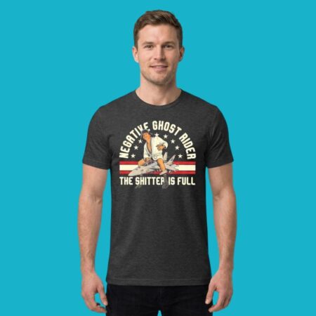 Negative Ghost Rider The Shitter Is Full Beer Shirt