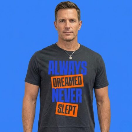New York Knicks Always Dreamed Never Slept Shirt Gritty NYC Basketball Merch