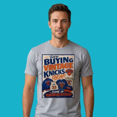 New York Knicks Buying Vintage Gear Come In Shirt